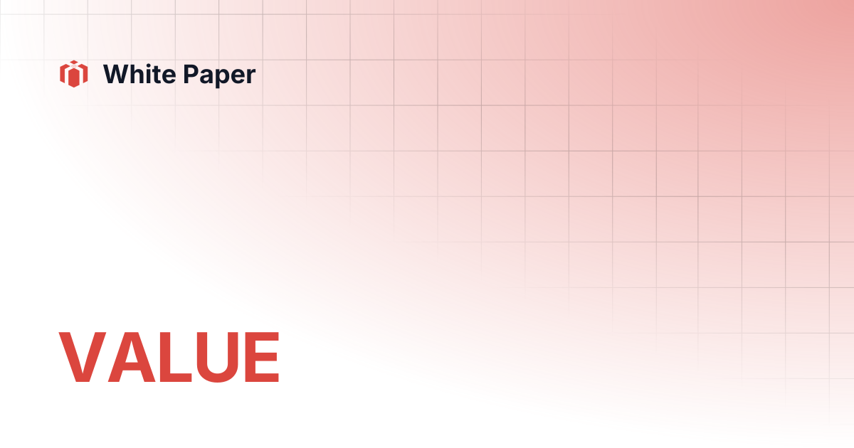 VALUE | White Paper